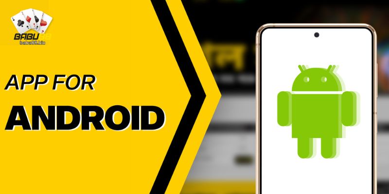 How to Install the Babu88 App on Android Devices