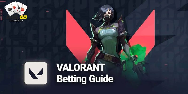 What Valorant Betting Means