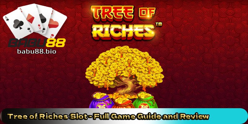Tree-of-Riches-Slot-Full-Game-Guide-and-Review 