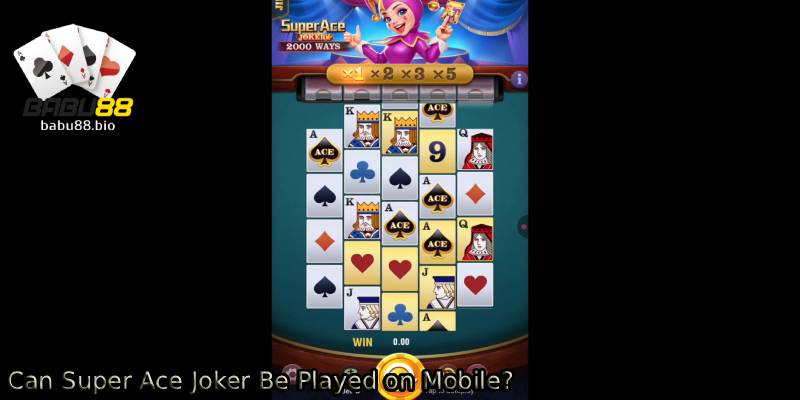 Can-Super-Ace-Joker-Be-Played-on-Mobile_.
