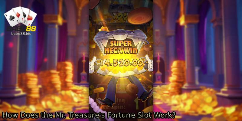 How-Does-the-Mr.-Treasures-Fortune-Slot-Work_.