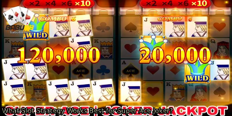 What-Slot-Strategy-Works-Best-for-Super-Ace-Joker_.
